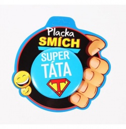 Placka Super táta