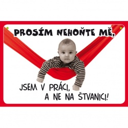 Cedulka Prosim nehonte me